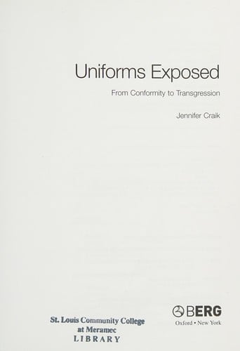 Uniforms exposed: from conformity to transgression