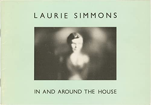 In and around the house: photographs, 1976-1979