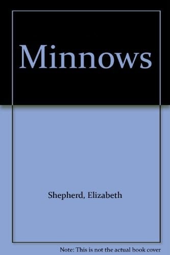 Minnows.