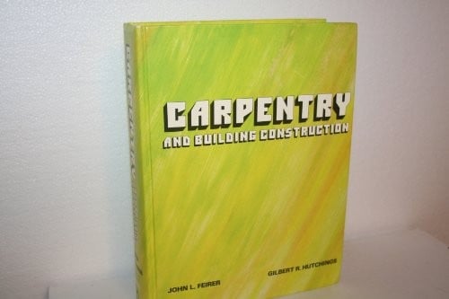 Carpentry and building construction