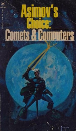 Asimov's choice: Comets & Computers