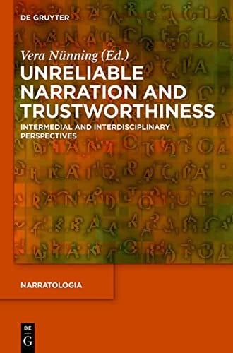 Unreliable narration and trustworthiness: intermedial and interdisciplinary perspectives