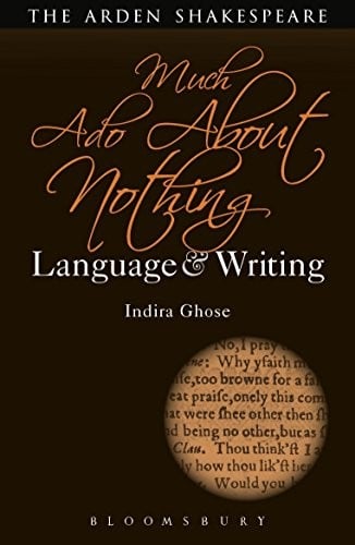 Much Ado about Nothing: Language and Writing