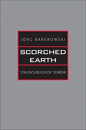 Scorched earth: Stalin's reign of terror