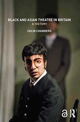 BLACK & ASIAN THEATRE IN BRITAIN