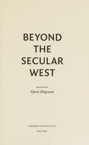 Beyond the Secular West