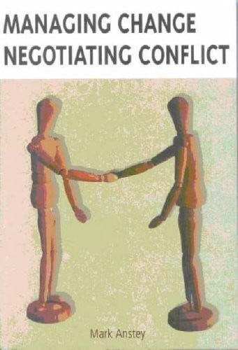 Managing change: negotiating conflict