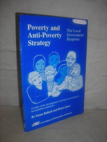 Poverty and Anti-poverty Strategy: The Local Government Response