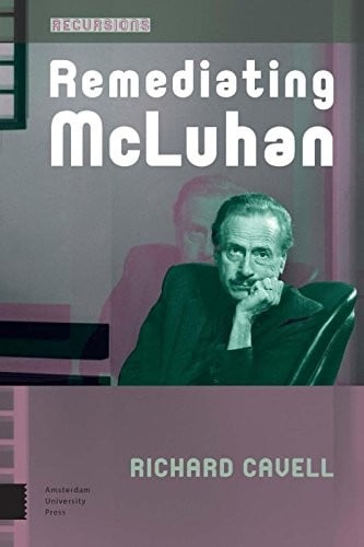Remediating Mcluhan