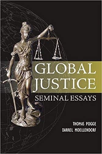 Global justice: seminal essays