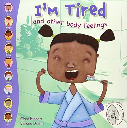 I'm Tired and Other Body Feelings