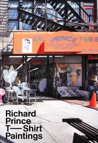 Richard Prince: T-shirt paintings : hippie punk