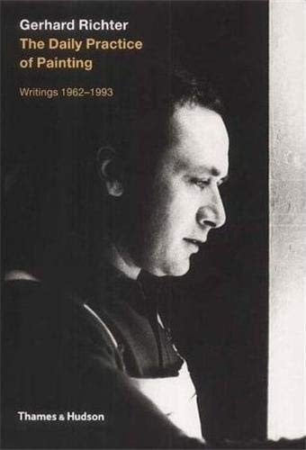 The daily practice of painting: writings and interviews 1962-1993