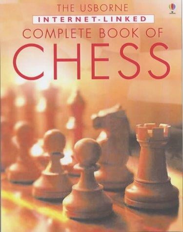 Internet-Linked Complete Book of Chess (Internet-linked Reference)