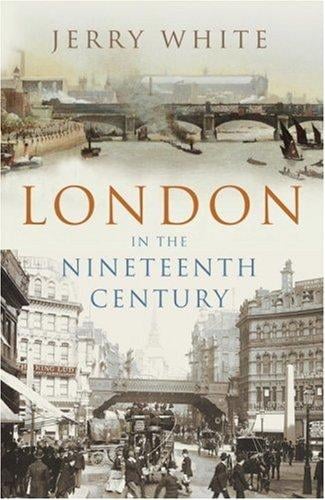 London in the Nineteenth Century: "A Human Awful Wonder of God"