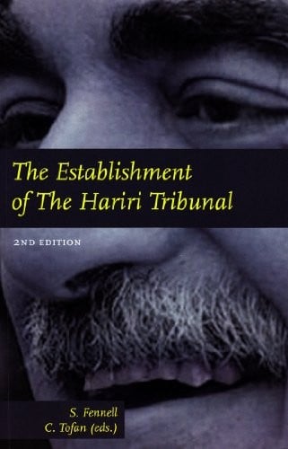 The establishment of the Hariri Tribunal