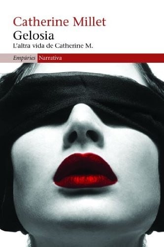 Gelosia. L'altra vida de Catherine M.