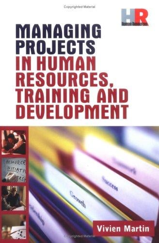 Managing projects in human resources, training and development