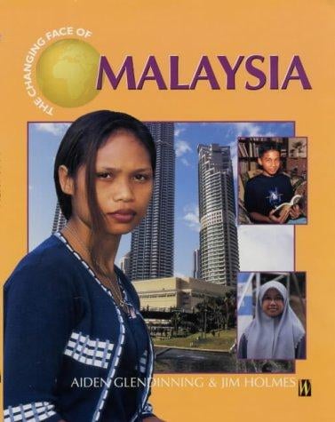 Malaysia (Changing Face Of...)