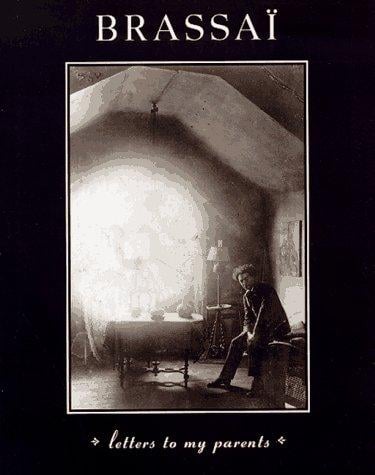 Brassai: letters to my parents