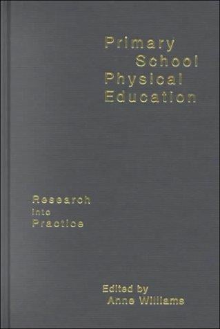Primary School Physical Education: Using Research to Inform Practice