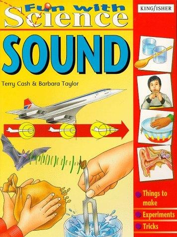 Sound (Fun with Science)