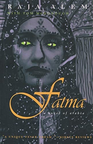 Fatma: a novel of Arabia