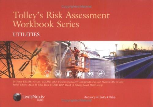 Tolley's Risk Assessment Workbook Series: Utilities (Tolley's Risk Assessment Workbook Series)