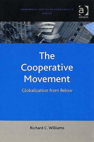 The Cooperative Movement (Corporate Social Responsibility Series)