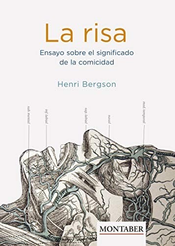 La risa: Ensayo sobre el significado de la comicidad