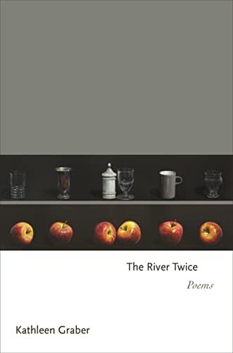 River Twice: Poems