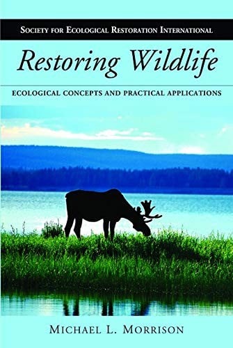 Restoring and conserving wildlife