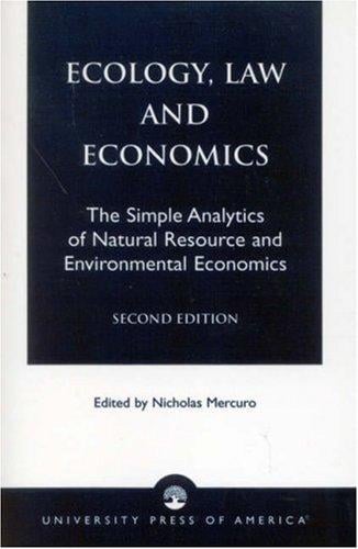 Ecology, Law and Economics-2nd Edition