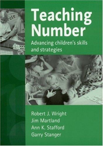 Teaching Number: Advancing Children's Skills and Strategies