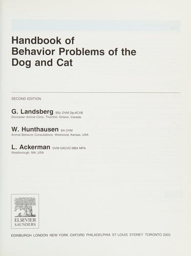 Handbook of behavior problems of the dog and cat / G. Landsberg, W. Hunthausen, L. Ackerman.