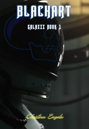 The Galaxii Series: Book 1 "Blachart"