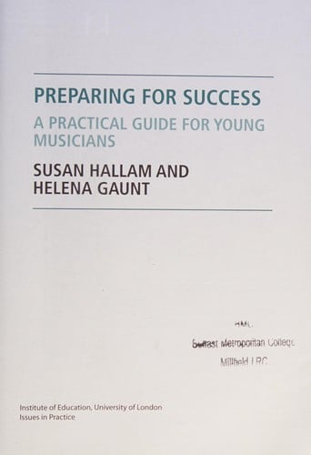 Preparing for Success: A Practical Guide for Young Musicians