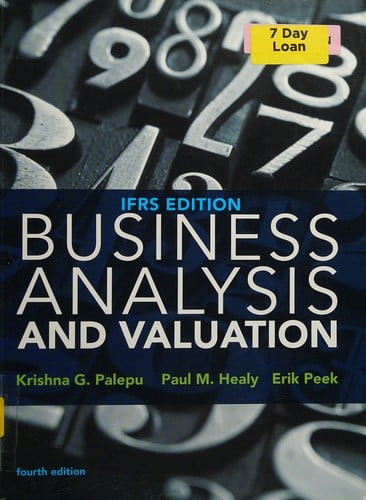 Business Analysis and Valuation: IFRS Edition