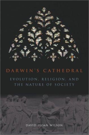 Darwin's Cathedral: Evolution, Religion, and the Nature of Society