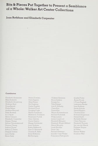 Bits & pieces put together to present a semblance of a whole: Walker Art Center collections