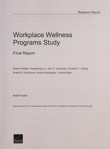 Workplace wellness programs study: final report