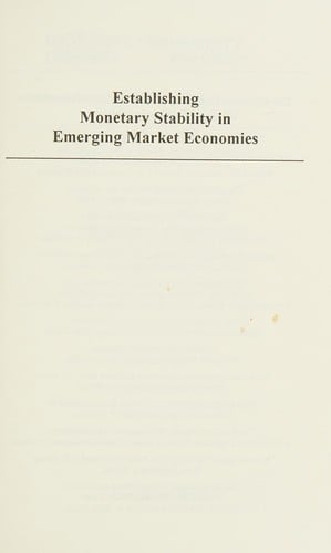 Establishing monetary stability in emerging market economies