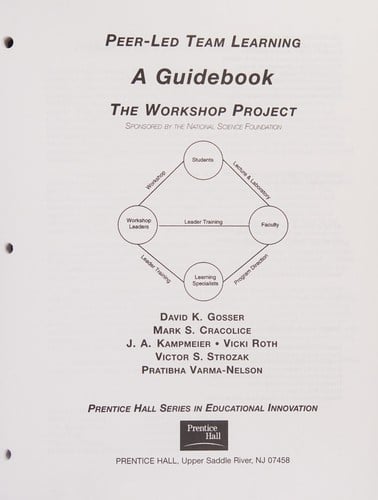 Peer-led team learning: a guidebook : the workshop project