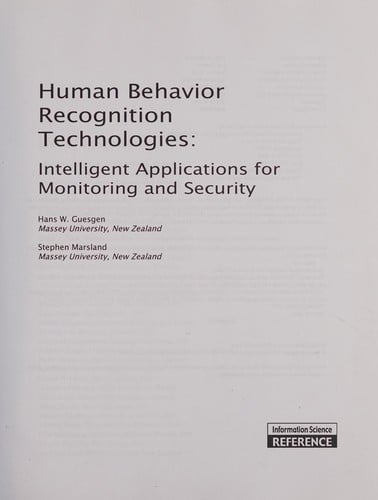 Human behavior recognition technologies: intelligent applications for monitoring and security