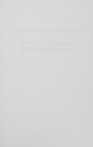 Advances in Experimental Social Psychology