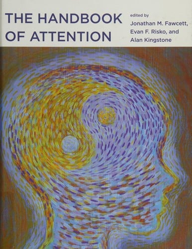 Handbook of Attention