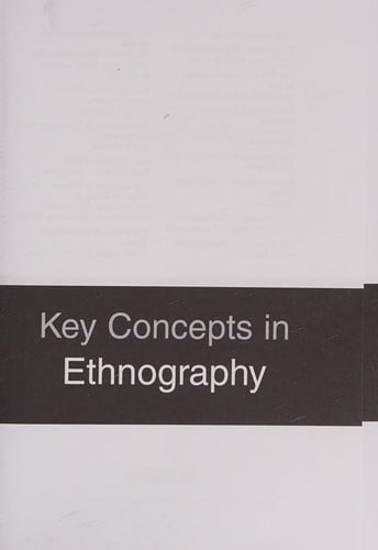 Key concepts in ethnography