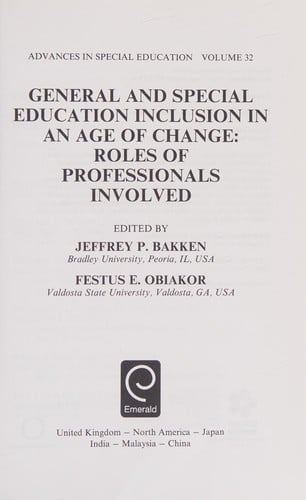 General and Special Education Inclusion in an Age of Change: Roles of Professionals Involved