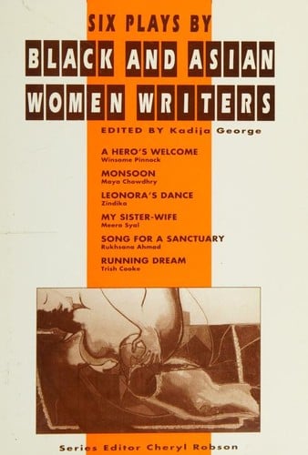 Six plays by black and Asian women writers