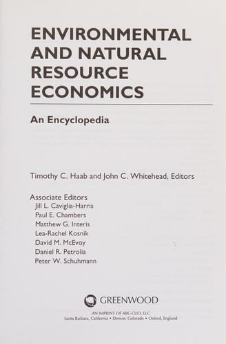 Environmental and natural resource economics: an encyclopedia